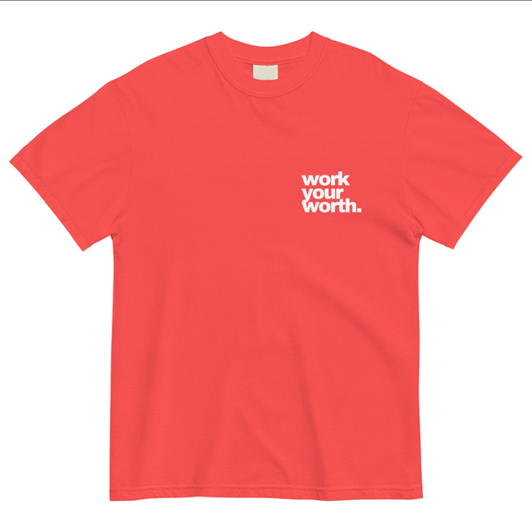 Your Worth  Work T-Shirt